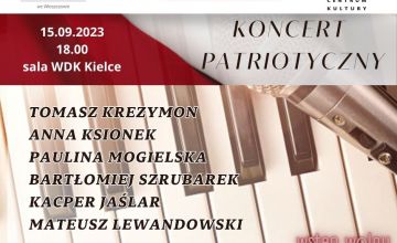 Wyjątkowy koncert patriotyczny już 15 września w kieleckim WDK-u o godz. 18.00.